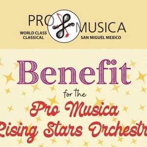 March 10, 2027 - Benefit for the Pro Musica Academy of Music